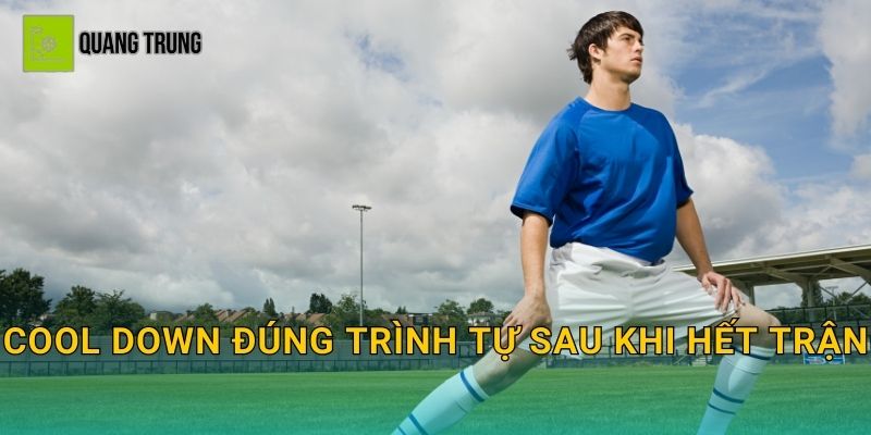 Giãn cơ sau khi đá bóng đúng cách: Hạ nhịp, giảm căng cơ và hồi phục nhanh 2 Cool down đúng trình tự sau khi hết trận